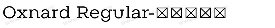 Oxnard Regular字体转换